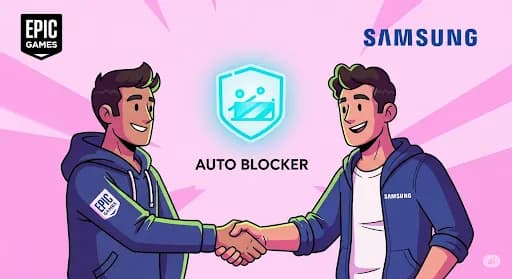 Epic Games Batalkan Gugatan Samsung Setelah Diskusi, Fitur Auto Blocker Jadi Kunci