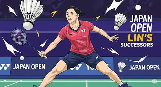 Hasil Japan Open 2025: Ketangguhan Titisan Lin yang Mengguncang Lapangan