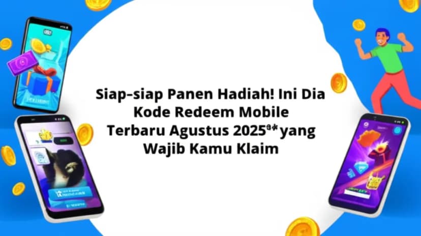 Siap-siap Panen Hadiah! Ini Dia **Kode Redeem Mobile Terbaru Agustus 2025** yang Wajib Kamu Klaim