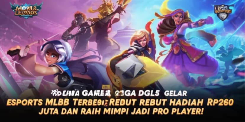 Dunia Games Laga 2025 Gelar Turnamen Esports MLBB Terbesar: Rebut Hadiah Rp260 Juta dan Raih Mimpi Jadi Pro Player!